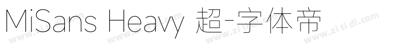 MiSans Heavy 超字体转换